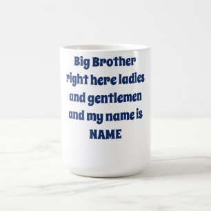 Big Brother Custom Name – Bold Family Design Coffee Mug