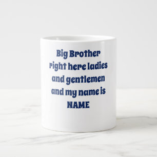 Big Brother Custom Name – Bold Family Design Giant Coffee Mug