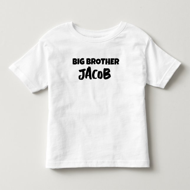 BIG BROTHER CUSTOM TODDLER T-SHIRT (Front)