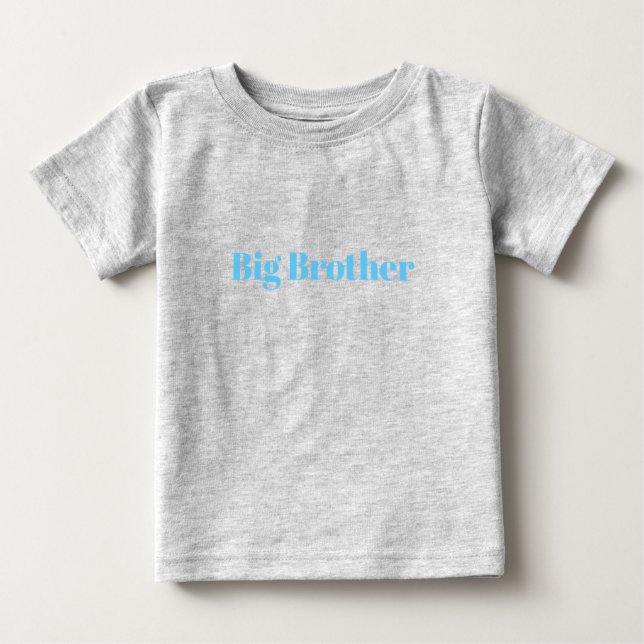 Big Brother, Customize with name, text Baby T-Shir T-Shirt (Front)