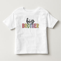 Big Brother Cute Promoted to Brother Toddler T-shirt