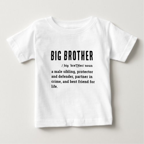 Big Brother Definition sibling promotion Custom Baby T_Shirt