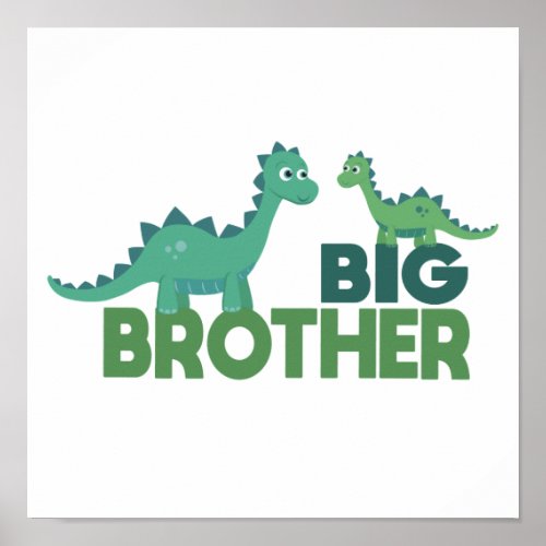 Big brother dinosaur cartoon boys room poster