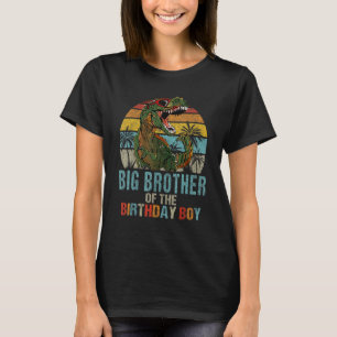 Big Brother Dinosaur Of The Birthday Boy Matching  T-Shirt