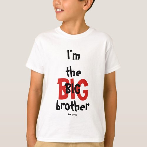 Big Brother Est Date Fun Red Black Text T_Shirt