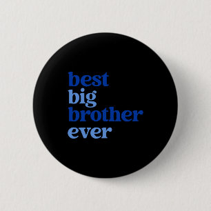 Big Brother Ever Gray With Blue Text Boys Button