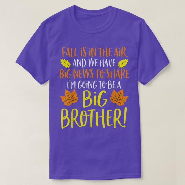 Big Brother Fall Pregnancy Announcement  Autumn Ba T-Shirt (Design Front)