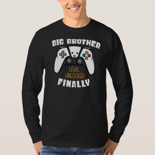 Big Brother Finally Big Bro Gamer Promoted Son   T_Shirt
