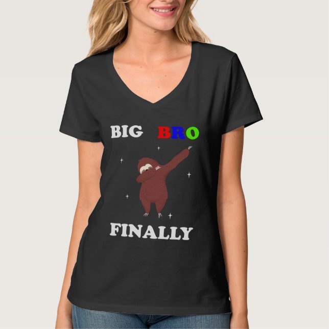 Big Brother Finally Sloth Announcement T-Shirt (Front)