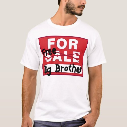 Big Brother For Sale Funny T_shirt