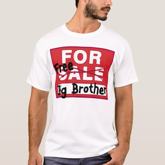 Big Brother For Sale Funny T-shirt (Front)