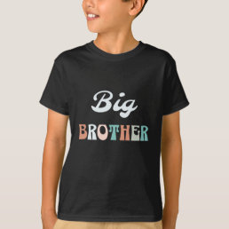 Big Brother Groovy T-Shirt