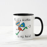 Big Brother Hero T-shirts and Gifts Mug Big Brother Hero T-shirts and Gifts Mug