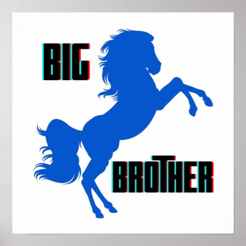 Big Brother Horse Rearing Poster