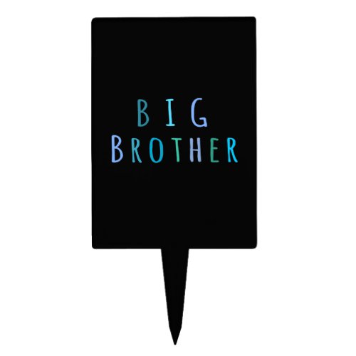 Big Brother in blue Cake Topper