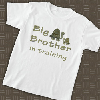 Big Brother In Training Turtles T-shirt by MyMemaws at Zazzle