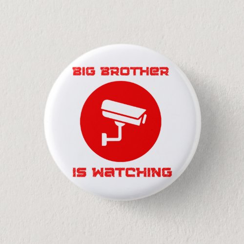 Big Brother is Watching  1984 ingsoc Button