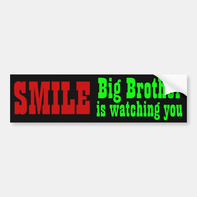 Big Brother is watching you bumpersticker Bumper Sticker (Front)