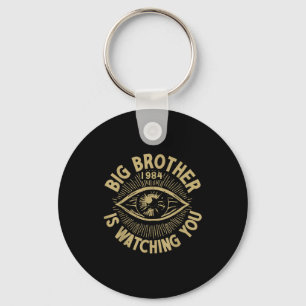 Big Brother Is Watching You  Keychain
