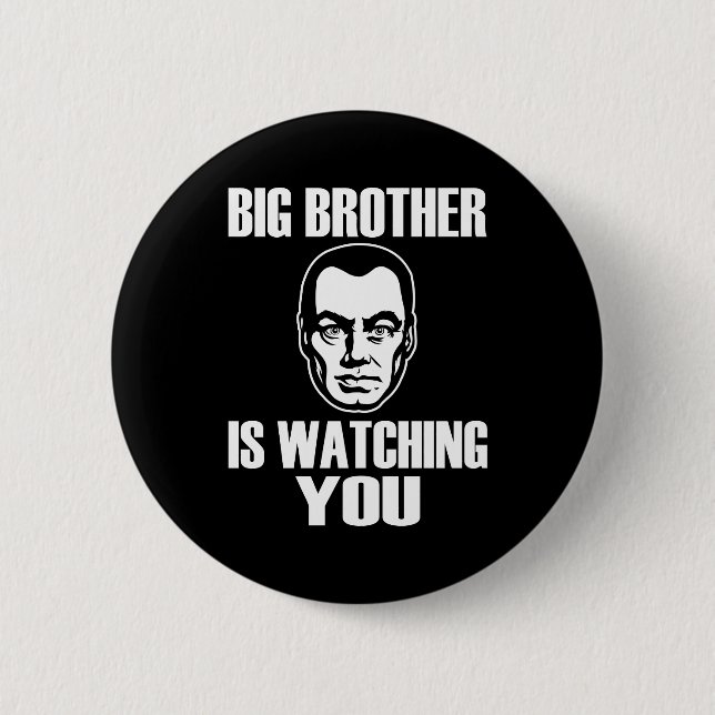 Big Brother is Watching You Pinback Button (Front)