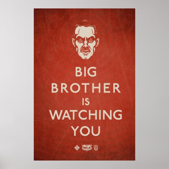 Big Brother is Watching You Propaganda Poster | Zazzle.com