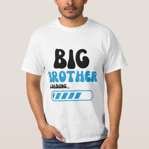 Big brother loading 2024 T_Shirt