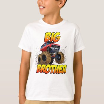 Big Brother Monster Truck T-shirt by StargazerDesigns at Zazzle
