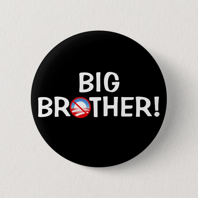 Big Brother! - Obama Button (Front)
