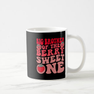 Big Brother Of The Berry Sweet One Strawberry Coffee Mug