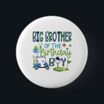 Big Brother Of The Birthday Boy Hole In One Golf S Button<br><div class="desc">Big Brother Of The Birthday Boy Hole In One Golf Sport</div>
