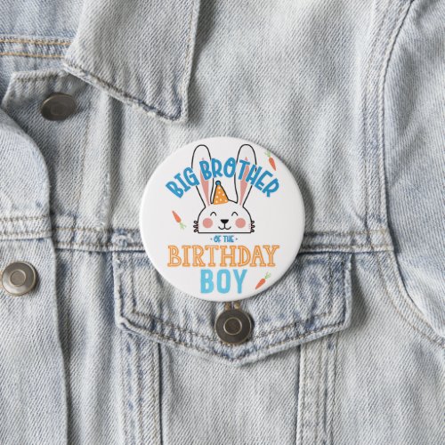 Big Brother Of The Birthday Boy Rabbit Button 