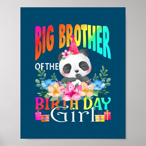 Big Brother Of The Birthday Girl Panda Unicorn  Poster