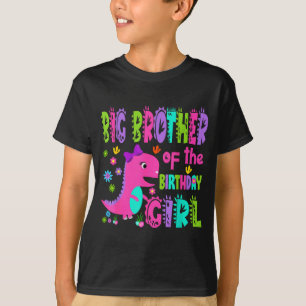 Big brother of the birthday girl saurus rex T-Shirt