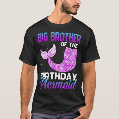 BIG Brother of The Birthday Mermaid Shirt Matching