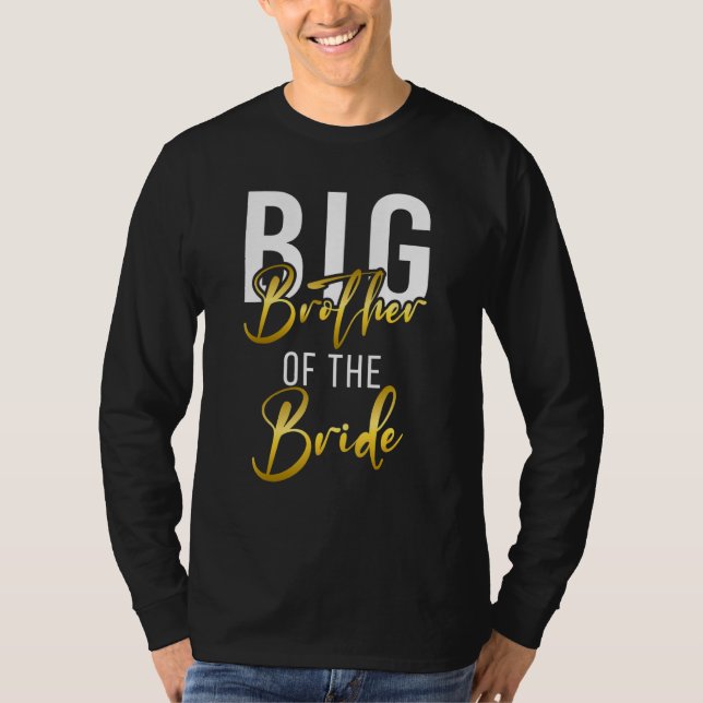 Big Brother of the Bride Big Brother Wedding T-Shirt (Front)
