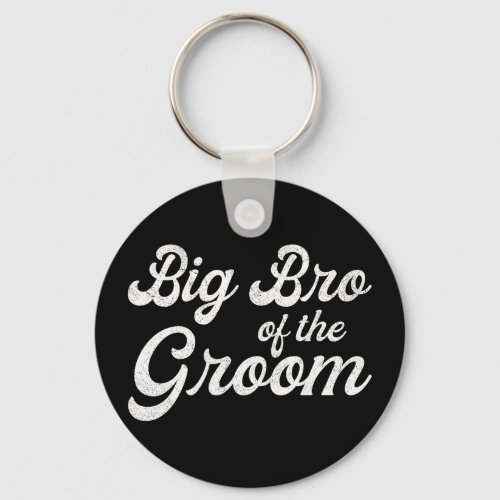 Big brother of the groom shirts for men boys keychain