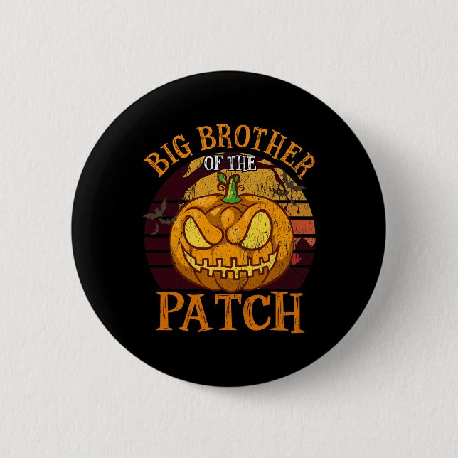 Big Brother Of The Patch Family Group Halloween  Button (Front)