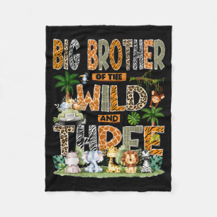 Big Brother Of The Wild & Three 3rd Birthday S Fleece Blanket