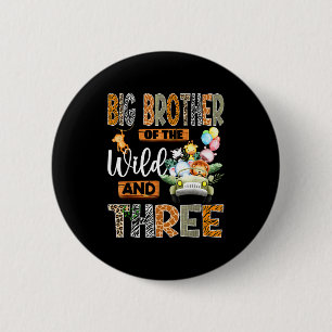 Big Brother Of The Wild And Three 3rd Birthday Boy Button