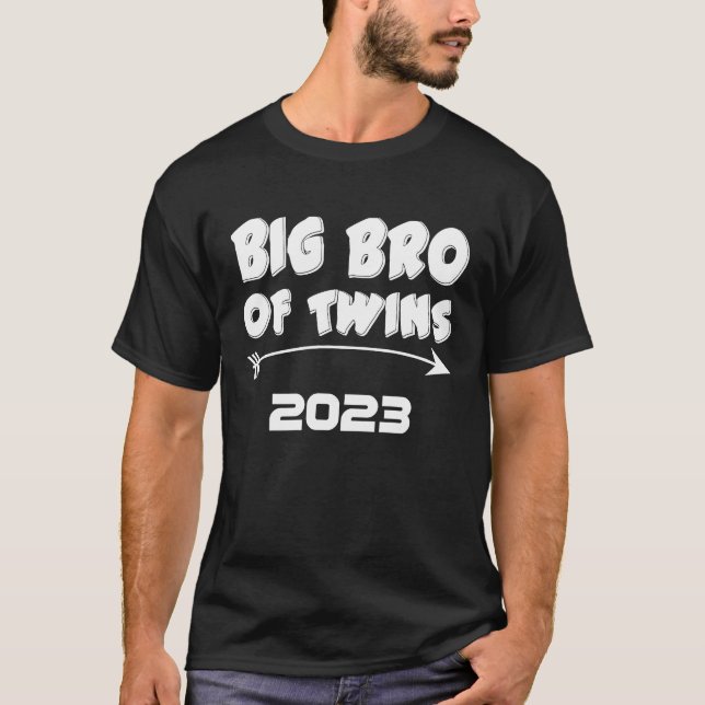 Big Brother of Twins 2023 Baby Announcement Boy To T-Shirt (Front)