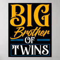 Big Brother Of Twins New Brother Sibling Funny Twi