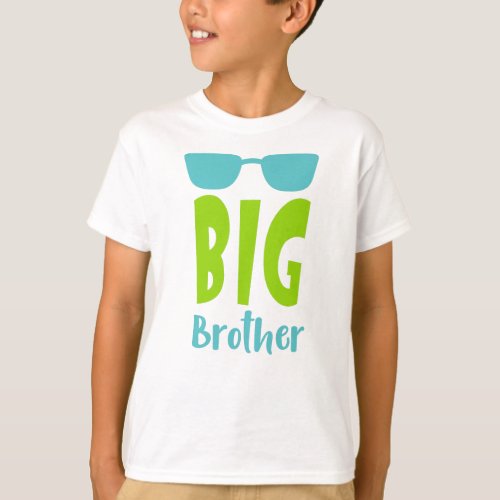 Big Brother Older Brother Sunglasses Sibling T_Shirt