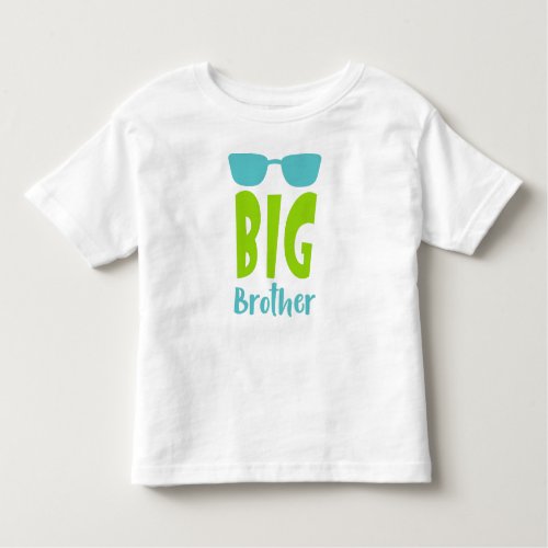 Big Brother Older Brother Sunglasses Sibling Toddler T_shirt