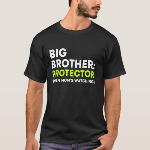 Big Brother Pregnancy Announcement for Big Brother T-Shirt