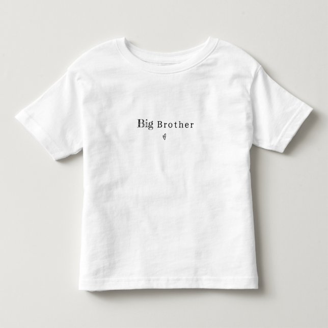 Big Brother Quote With Heart Toddler Shirt (Front)