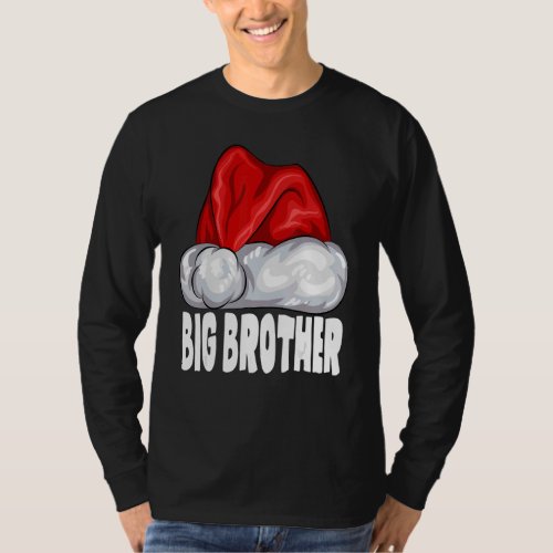 Big Brother Santa Hat  Christmas Pajama Matching F T_Shirt