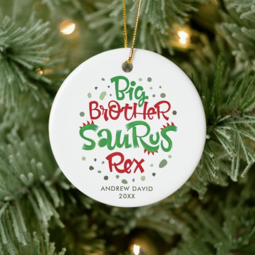 Big Brother Saurus Rex Personalized Dinosaur T_Rex Ceramic Ornament
