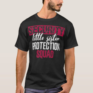 Big Brother Security Sis protection animal friend T-Shirt