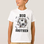 Big Brother Soccer Breakthrough T-Shirt
