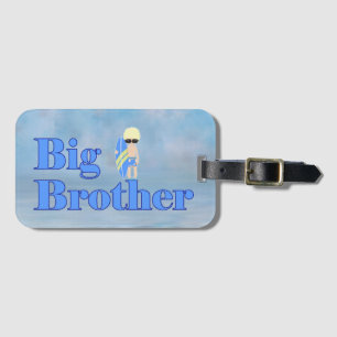 Big Brother Surfer Dude   Luggage Tag